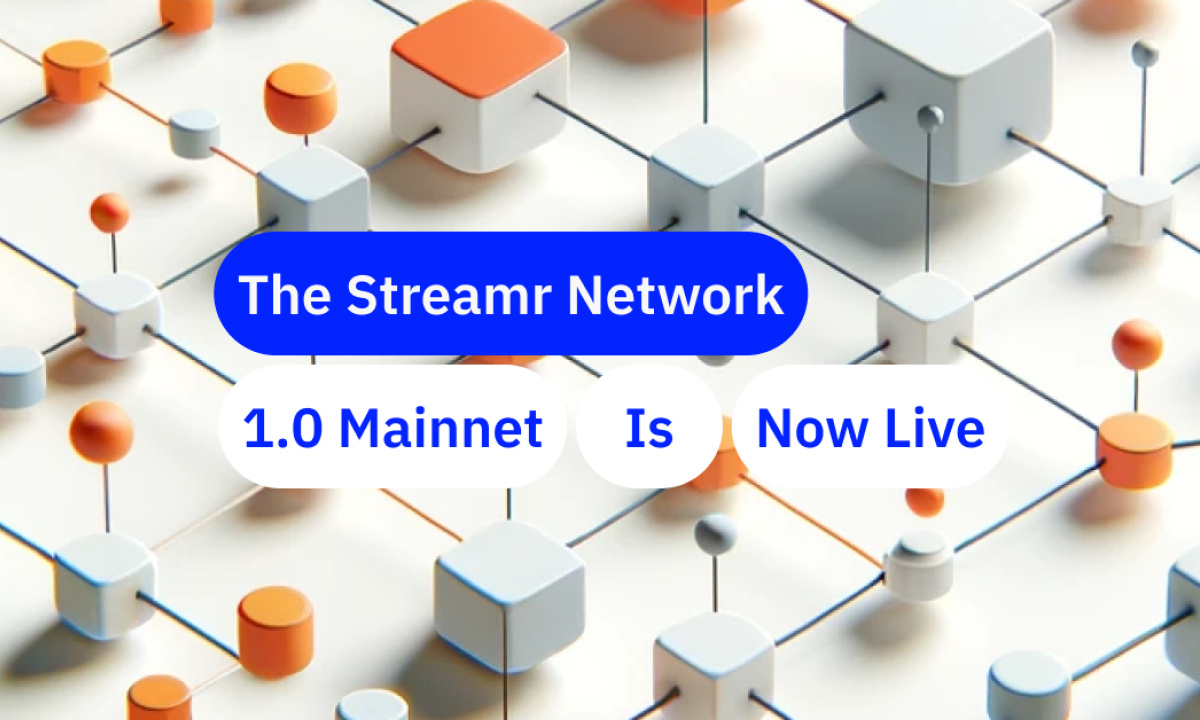 Streamr Network 1.0 Mainnet Launches, Fulfilling the 2017 Roadmap’s Vision of Decentralized Data Broadcasting - Corporate Press Release - News
