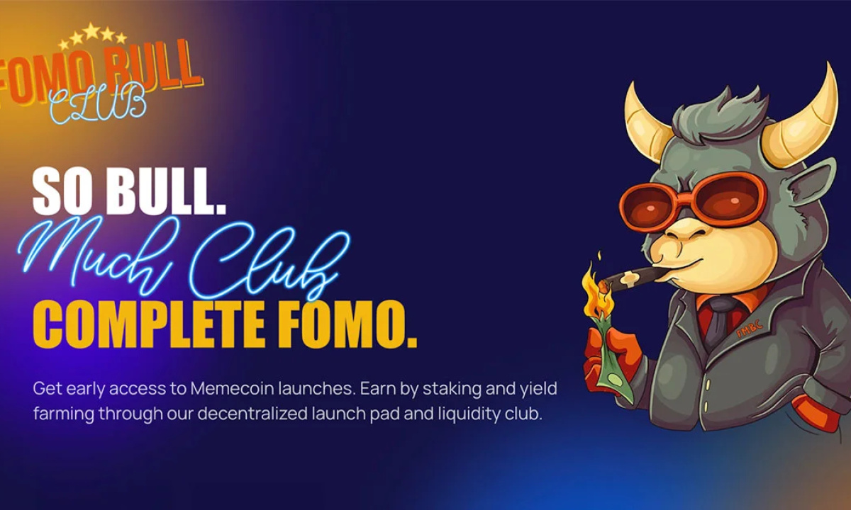 FOMO BULL CLUB: Revolutionizing Memecoin Launches with a Decentralized Launchpad - Corporate Press Release - News