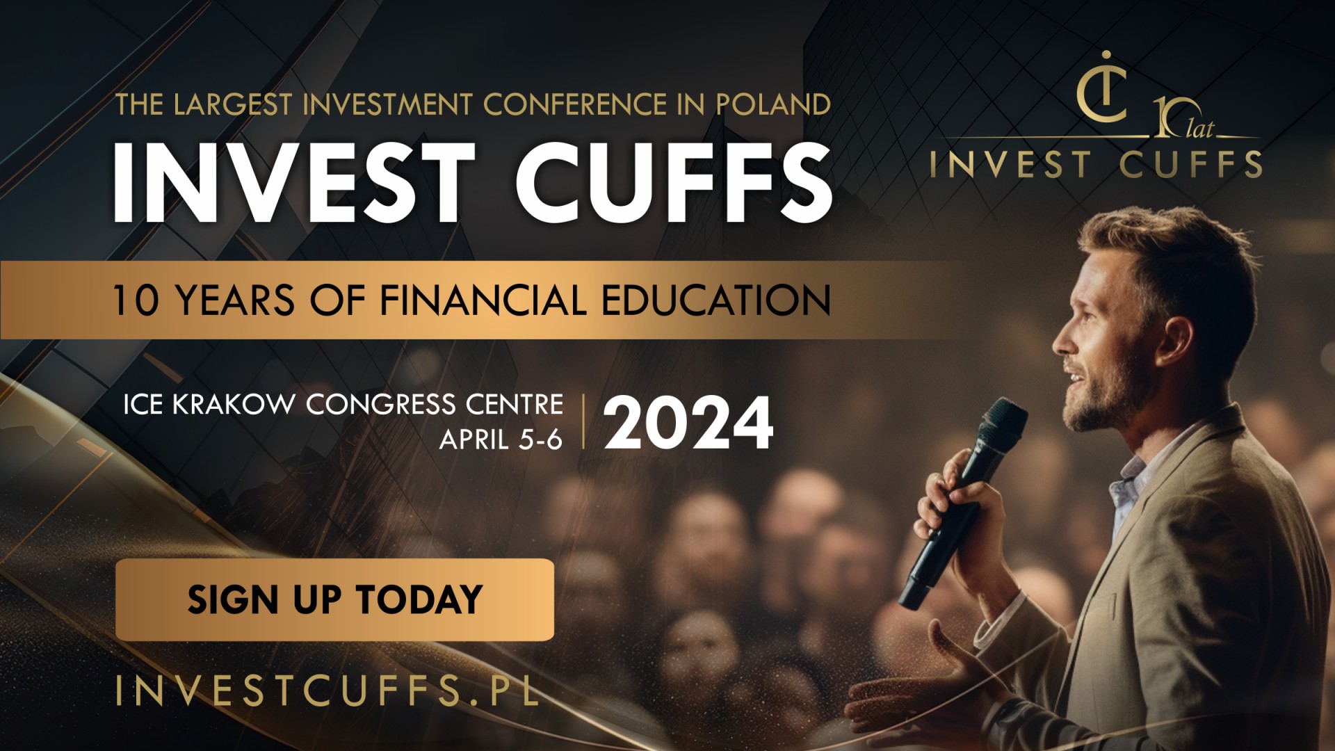 Find out how the best are investing! Invest Cuffs 2024 conference on April 5-6 - Corporate Press Release - News